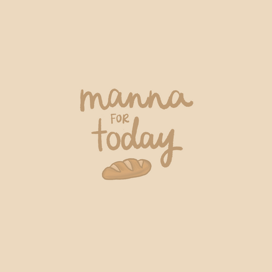 Manna for Today