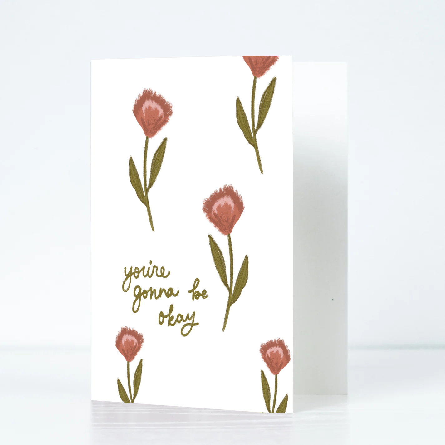 You're Gonna Be Okay Card