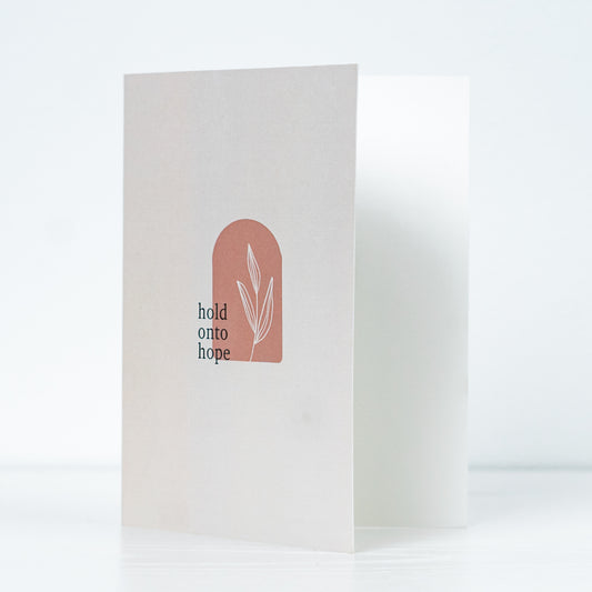 Hold Onto Hope Card