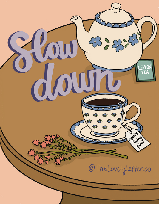 The Story Behind the Design: Slow Down