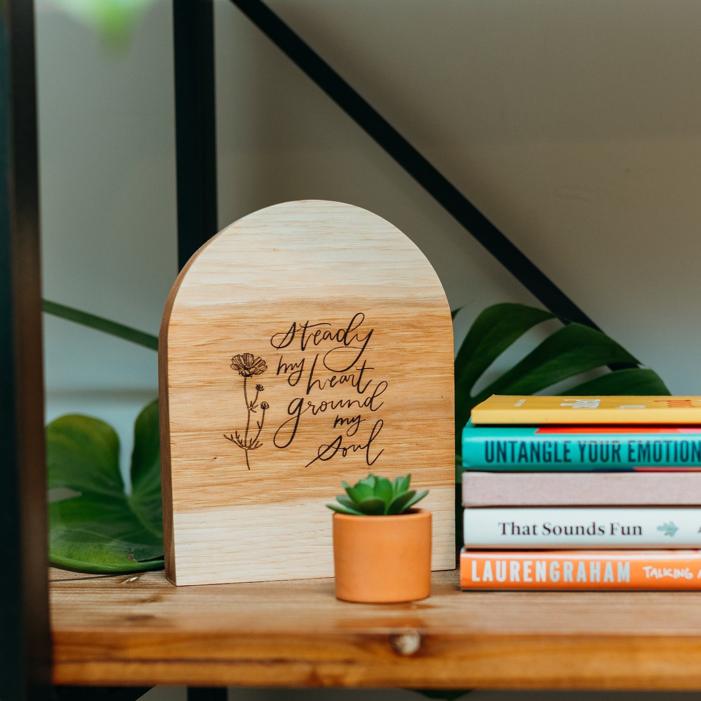 Steady My Heart Prayer Wooden Decor